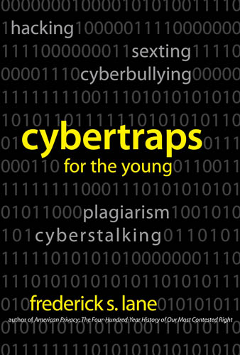 Frederick Lane on Youth Cybertraps
